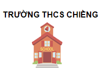 TRUNG TÂM Trường THCS Chiềng Hoa huyện Mường La tỉnh Sơn La